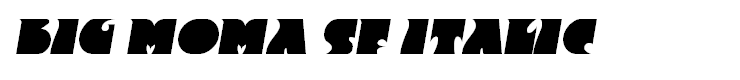 Big Moma SF Italic